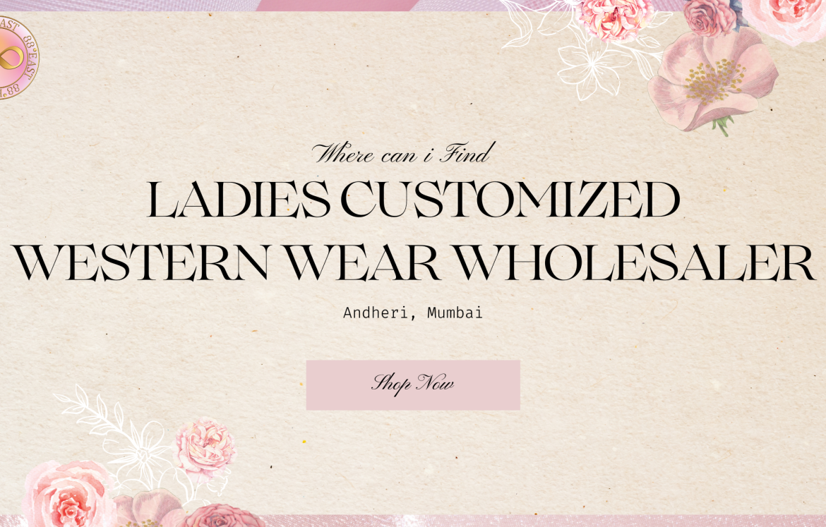 Blog Banner ladies customized western wear wholesalers in Andheri Mumbai